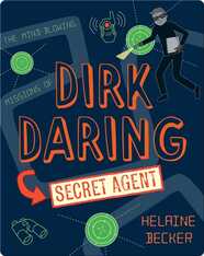 Dirk Daring, Secret Agent