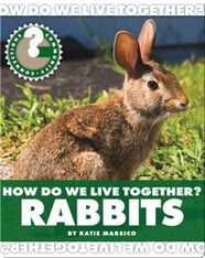 How Do We Live Together? Rabbits
