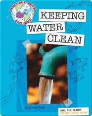 Save The Planet: Keeping Water Clean