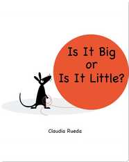 Is It Big or Is It Little?
