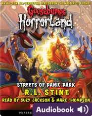 Goosebumps HorrorLand #12: Streets of Panic Park