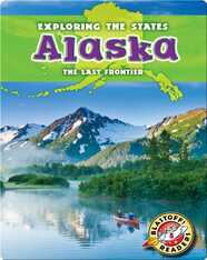 Exploring the States: Alaska