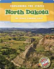 Exploring the States: North Dakota