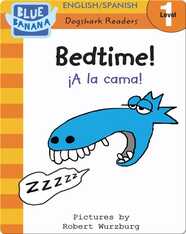 Bedtime! (¡A la cama!)