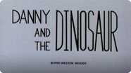 Danny And The Dinosaur
