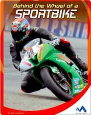 Behind the Wheel of a Sportbike