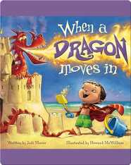 When a Dragon Moves In