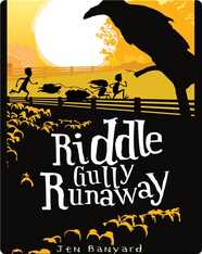 Riddle Gully Runaway