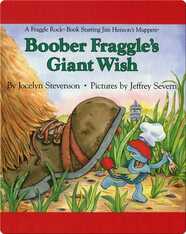 Boober Fraggle's Giant Wish