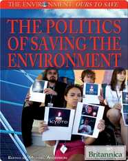 The Politics of Saving the Environment