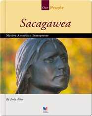 Sacagawea: Native American Interpreter