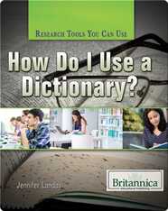 How Do I Use a Dictionary?