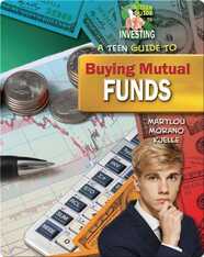 A Teen Guide to Buying Mutual Funds