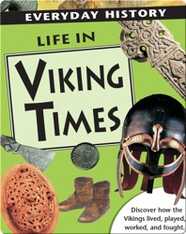 Life in Viking Times