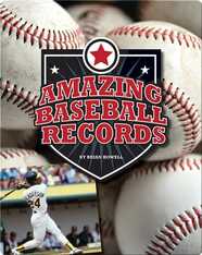 Amazing Baseball Records
