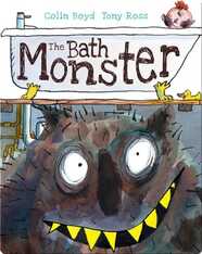 The Bath Monster