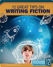 12 Great Tips On Writing Fiction