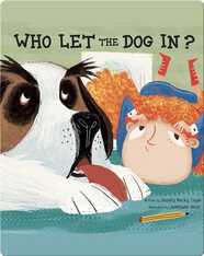 Who Let the Dog In?