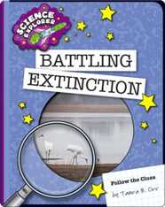 Battling Extinction