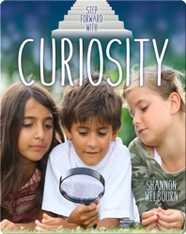 Step Forward With Curiosity
