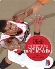 The Story of the Portland Trail Blazers