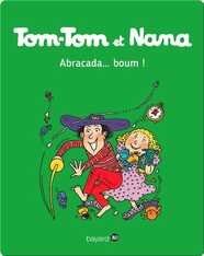 Abracada...boum !