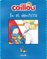 Caillou en el dentista