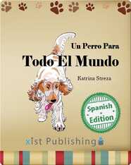 Un Perro Para Todo el Mundo