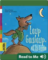 Loup Gouloup et la lune