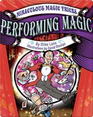 Performing Magic