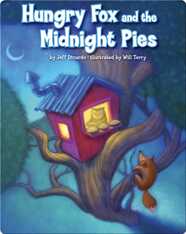 Hungry Fox and the Midnight Pies