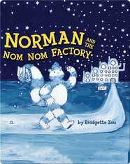 Norman and the Nom Nom Factory
