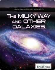 The Milky Way and Other Galaxies