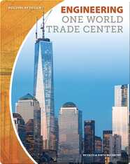 Engineering One World Trade Center