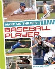 Make Me the Best Baseball Player