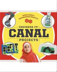 Engineer It! Canal Projects