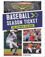Baseball Season Ticket: The Ultimate Fan Guide