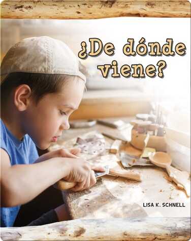 ¿De dónde viene?: Where Does It Come From? book