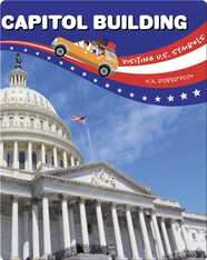 Visiting U.S. Symbols: Capitol Building