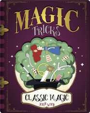Magic Tricks: Classic Magic