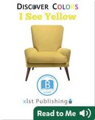 Discover Colors: I See Yellow