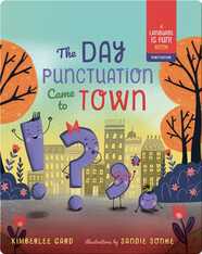 The Day Punctuation Came to Town