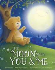 The Moon Sees You and Me