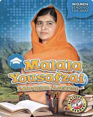 Malala Yousafzai: Education Activist