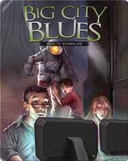 Big City Blues: Back to Wonderland