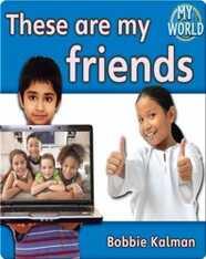 These are my Friends