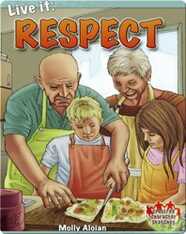 Live it: Respect