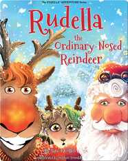 Rudella the Ordinary-Nosed Reindeer