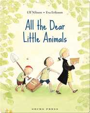 All the Dear Little Animals