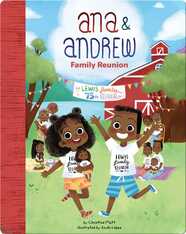 Ana and Andrew: Family Reunion